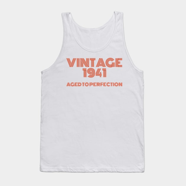 Vintage 1941 Aged to perfection. Tank Top by MadebyTigger